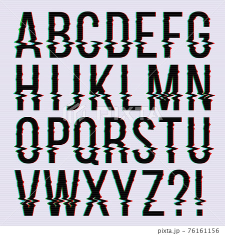 Glitch style, old television screen distortion effect english type, font, typeface letters Glitch style, old television screen distortion effect english type, font, typeface letters 76161156