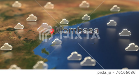 Cloudy weather icons near Mombasa city on the map, weather forecast related 3D rendering 76166036