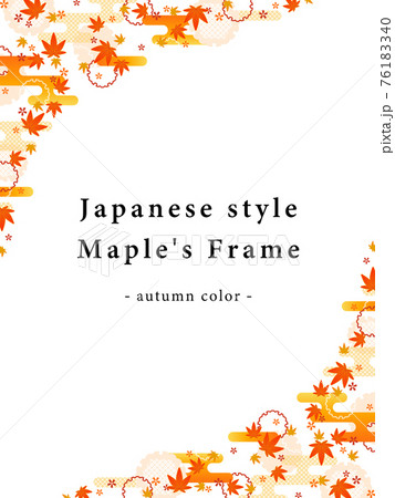 和風 紅葉の装飾フレーム(縦向き) 和風 紅葉の装飾フレーム(縦向き) 76183340