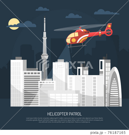 Helicopter Patrol Illustration 76187165