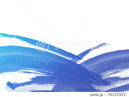 水彩画躍動感かすれ青 水彩画躍動感かすれ青 76235922