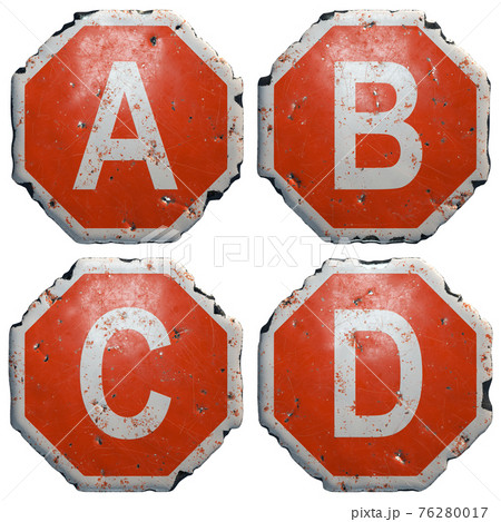 Set of letters A, B, C, D made of public road sign in red and white with a capital in the center isolated on white background. 3d 76280017