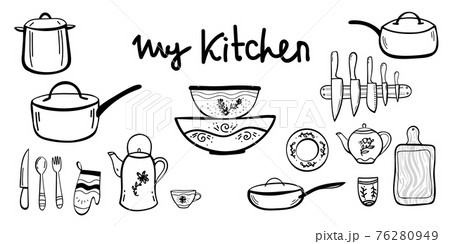 doodle Cook's tools and items set. Hand-drawn design elements. Vector illustration with items for cooking. knife, plates, pan, cup, kettle, spoon, cutting board, frying pan. black white 76280949