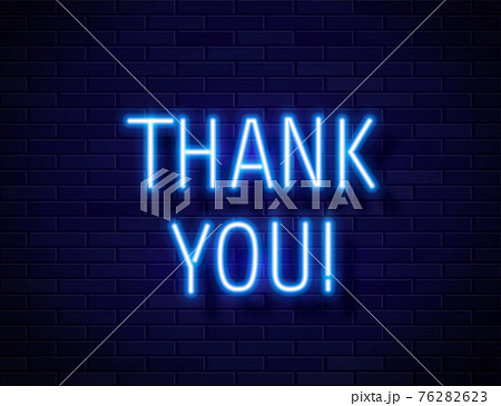 Thank You Realistic Neon Text Sign isolated on brick wall background 76282623