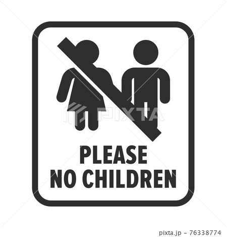 Children are not allowed in this area Children are not allowed in this area 76338774