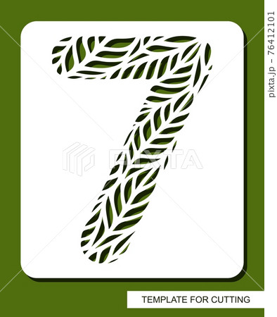 Stencil with the number seven - 7. Carved floral pattern of leaves, twigs. Eco sign, number, oval symbol. Plant, environment theme. Template for laser plotter cutting of paper, cardboard, plastic, cnc 76412101