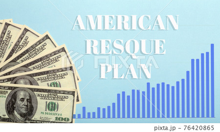 USA dollars background. American rescue plan, USA relief program, stimulus check and Act of 2021 concept. Money, business, profit and livelihood idea 76420865