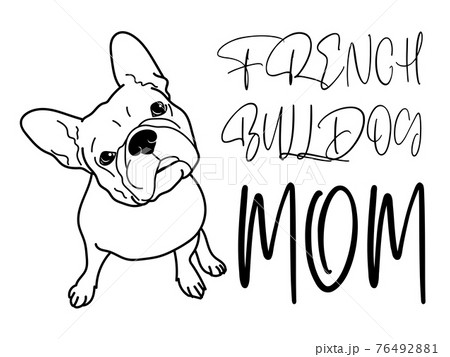 French Bulldog mom. 76492881