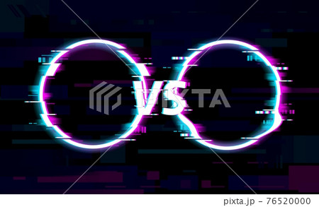 VS versus glitch circles, TV digital noise screen VS versus glitch circles, TV digital noise screen 76520000