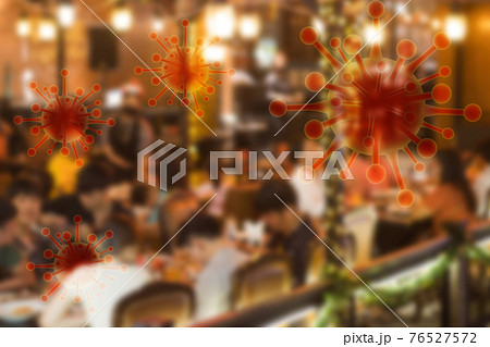 image blurred and covid graphics Concept Coronavirus Covid spread in restaurants in crowded pubs significant risks of transmission still remain Covid19 image blurred and covid graphics Concept Coronavirus Covid spread in restaurants in crowded pubs significant risks of transmission still remain Covid19 76527572