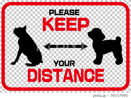 KEEP DISTANCE 丁寧にお願いする英語のソーシャルディスタンスマーク　動物・パグ・プードル 76537995