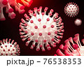 Close-up of pathogen Coronavirus COVID-19 or 2019-nCoV 76538353