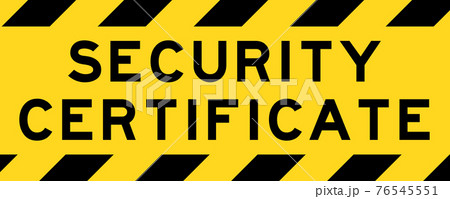 Yellow and black color with line striped label banner with word security certificate 76545551