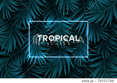 Exotic tropical background. Exotic tropical background. 76552766