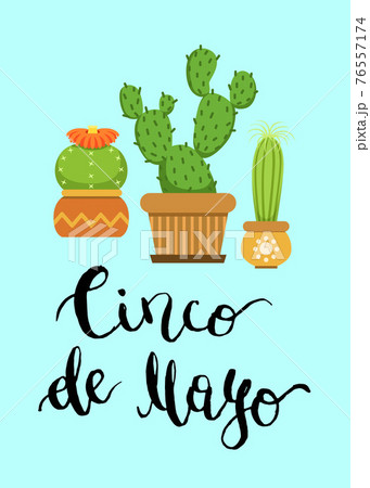 Cacti in pots in flat style and Cinco De Mayo Cacti in pots in flat style and Cinco De Mayo 76557174