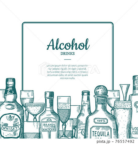 hand drawn alcohol drink bottles and glasses frame with place for text with below illustration hand drawn alcohol drink bottles and glasses frame with place for text with below illustration 76557492