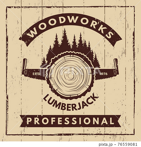 Retro poster with monochrome symbols of sawmill and woodcutter 76559081