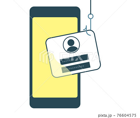 フィッシング詐欺　スマートフォン 76604575