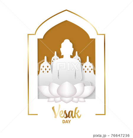 Happy Vesak day greeting. Buddha silhouette with in front of Borobudur temple. Paper cutout style vector 76647236