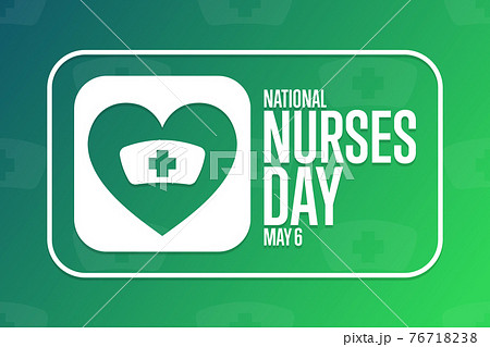 National Nurses Day. May 6. Holiday concept. Template for background, banner, card, poster with text 76718238