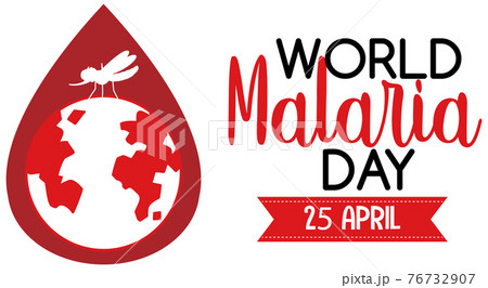 World Malaria Day logo or banner with mosquito and the earth on blood drop background 76732907