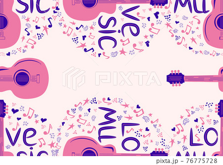 hand-drawn musical seamless pattern with the inscription Love music and country guitar, stars, notes, symbols, objects and elements. 76775728