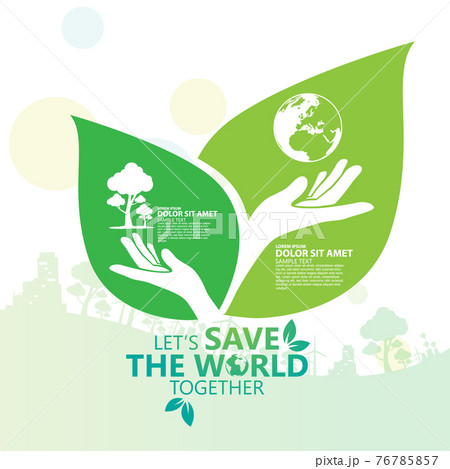 Ecology and environment conservation creative idea concept design Ecology and environment conservation creative idea concept design 76785857