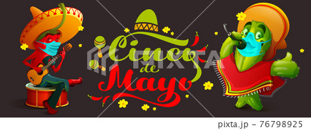 Cinco de mayo mexican festival during covid epidemic. Musicians pepper and cactus in medical mask Cinco de mayo mexican festival during covid epidemic. Musicians pepper and cactus in medical mask 76798925