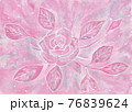 ピンク色の薔薇 76839624