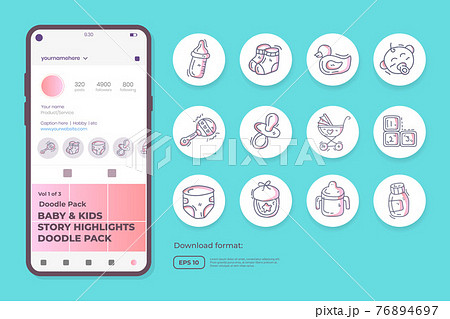 baby and kids care doodle icons for newborn with toys, food, accessories. sign symbol set for social media Highlight Stores Cover vector illustration 76894697