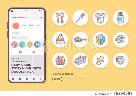 baby and kids care doodle icons for newborn with toys, food, accessories. sign symbol set for social media Highlight Stores Cover vector illustration baby and kids care doodle icons for newborn with toys, food, accessories. sign symbol set for social media Highlight Stores Cover vector illustration 76894698