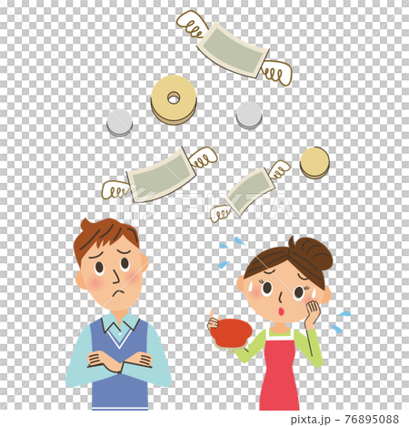 お金の不足　夫婦　家族　金欠 76895088