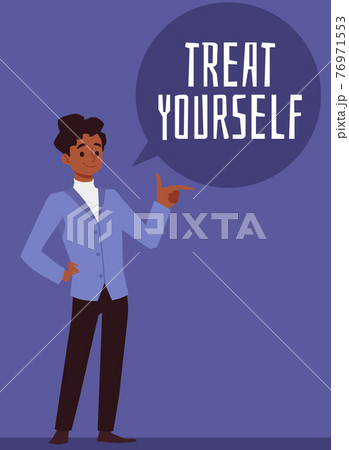 Treat yourself card with confident handsome man, flat vector illustration. 76971553