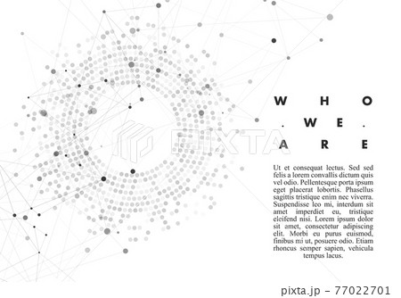 Lots gray circles gray lines. Communication science and technology background. Vector illustration. 77022701