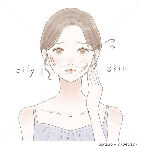 脂性肌（オイリー肌）に悩む女性 77045177