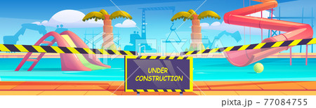 Aqua park with swimming pool under construction 77084755