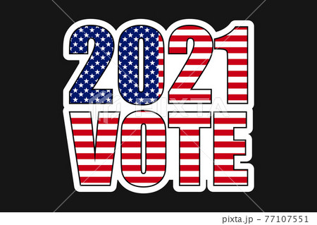 american elections 2021 vote sticker vector illustration. collection of badge patch stickers with democratic civil society slogans, stars and stripes flag elements. ready-made design for advertising american elections 2021 vote sticker vector illustration. collection of badge patch stickers with democratic civil society slogans, stars and stripes flag elements. ready-made design for advertising 77107551