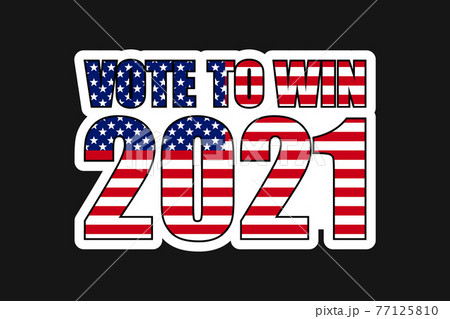 american elections 2021 vote sticker vector illustration. collection of badge patch stickers with democratic civil society slogans, stars and stripes flag elements. ready-made design for advertising 77125810