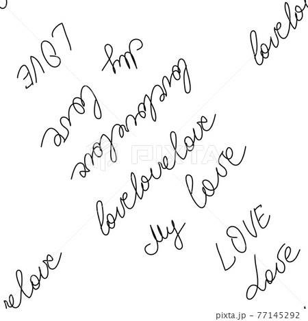 Love text Seamless pattern. Text backgrounds applicable in printing, textiles, art objects, clothing, wallpaper. Love text Seamless pattern. Text backgrounds applicable in printing, textiles, art objects, clothing, wallpaper. 77145292