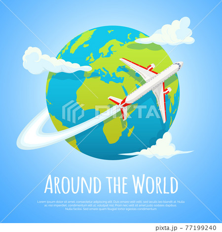 Flying around the world. Travel to World. Road trip. Tourism and vacation concept 77199240