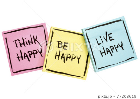 think, be, live happy - positive reminder think, be, live happy - positive reminder 77203619