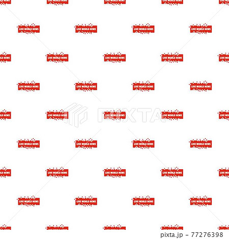 Live world news pattern seamless Live world news pattern seamless 77276398
