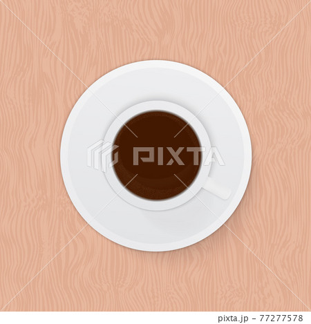 Top view realistic cup of coffee espresso on wooden background. Morning, breakfast or break concept. Rustic flat lay vector illustration. 77277578