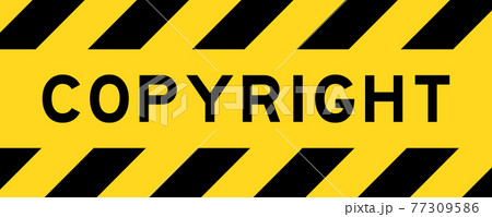 Yellow and black color with line striped label banner with word copyright 77309586