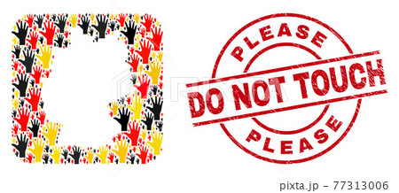 Please Do Not Touch Grunge Seal and German Map Hole Collage of Palm Fingers Items in German Flag Colors 77313006
