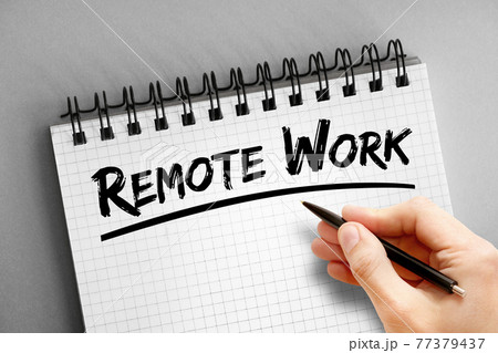 Remote work text on notepad, concept background 77379437