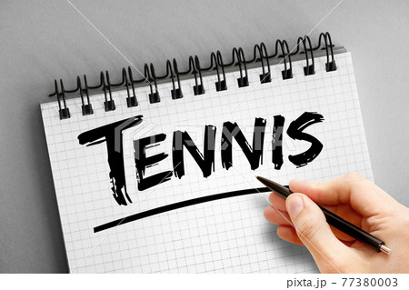 Tennis text on notepad, sport concept background 77380003