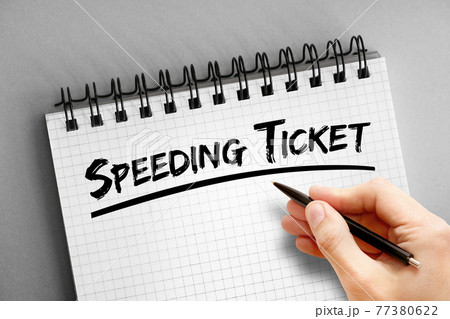 Speeding ticket text on notepad, concept background Speeding ticket text on notepad, concept background 77380622