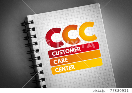 CCC - Customer Care Center acronym on notepad, business concept background 77380931