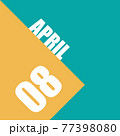 april 8th. Day 8 of month,illustration of date inscription on orange and blue background spring month, day of the year concept 77398080